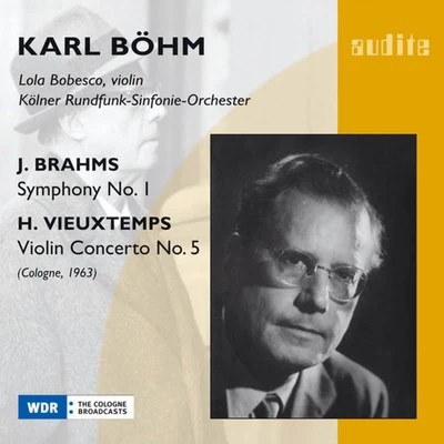 WDR Sinfonieorchester Köln Johannes Brahms: Symphony No. 1 & H. Vieuxtemps: Violin Concerto No. 5