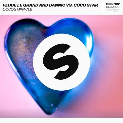 Fedde Le Grand Cocos Miracle (Club Radio Mix)