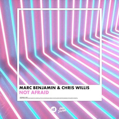 Marc Benjamin/Chris Willis Not Afraid