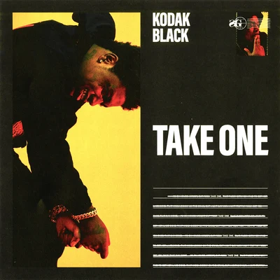 Kodak Black Take One