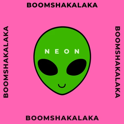 Neon Boomshakalaka