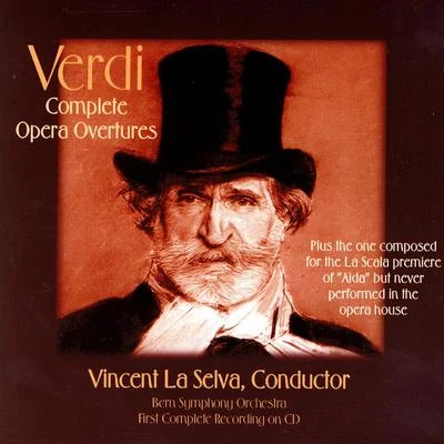 Bern Symphony Orchestra Verdi: Complete Opera Overtures