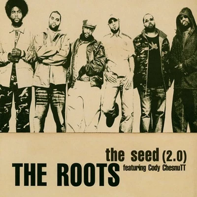 The Roots The Seed (2.0)