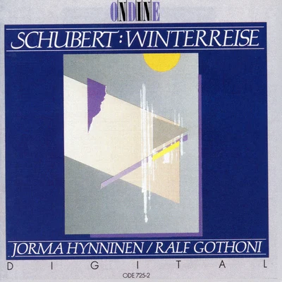 Ralf Gothóni/Jorma Hynninen Schubert: Winterreise