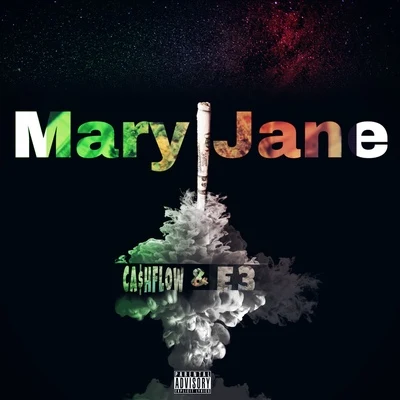 Ca$hflow Mary Jane