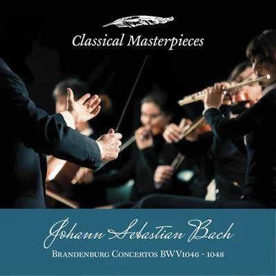 Oregon Bach Festival Chamber Orchestra Johann Sebastian Bach: Brandenburg Concertos BWV1046-1048