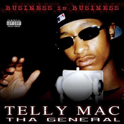 Telly Mac Business Is Business