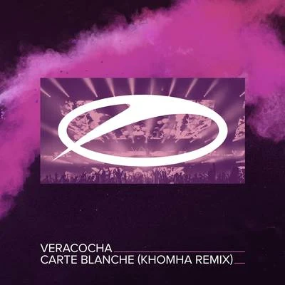 Veracocha/KhoMha Carte Blanche (KhoMha Remix)