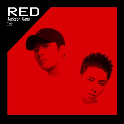 Ice/王嘉尔 (Jackson) Red