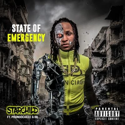 Starchild State of Emergency