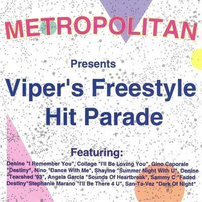 Denine Vipers Freestyle Hitparade