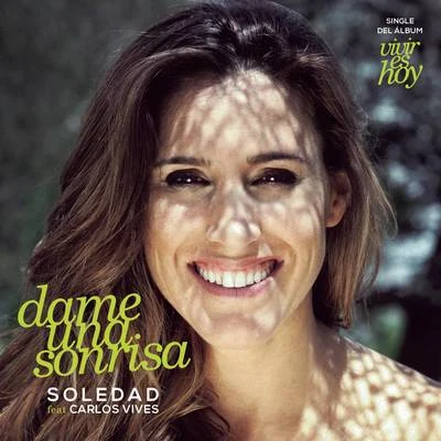 Soledad Dame una Sonrisa