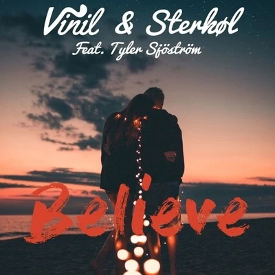 Vinil/Sterkøl Believe