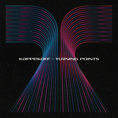 KAPPEKOFF Turning Points