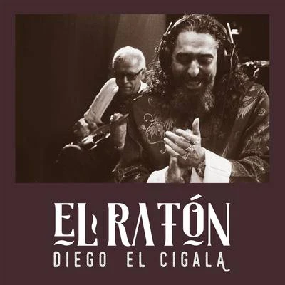 Diego el Cigala El Ratón