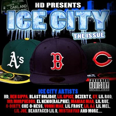 HD HD Presents: Ice City ABC The Issue