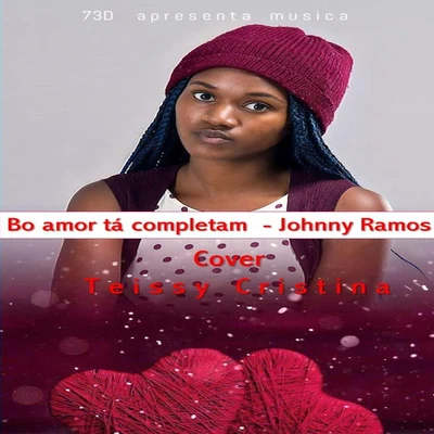 Johnny Ramos/Teissy Cristina Bo Amor Tá Copletam