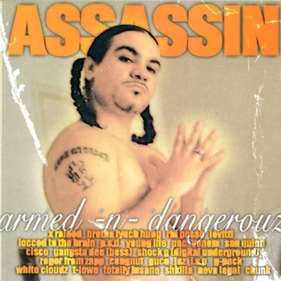 DJ King Assassin Armed & Dangerous