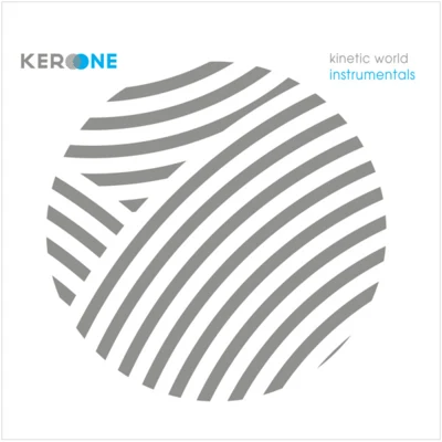 Kero One Kinetic World Instrumentals