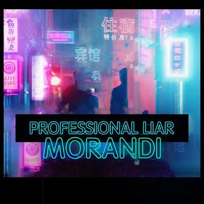 Morandi Professional Liar