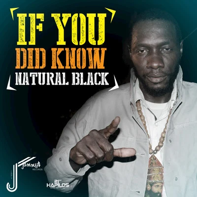 Natural Black If You Did Know - Single