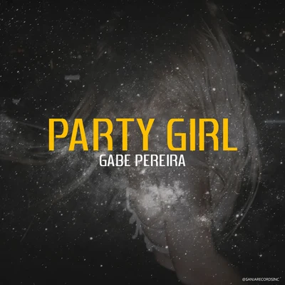 Gabe Pereira Party Girl