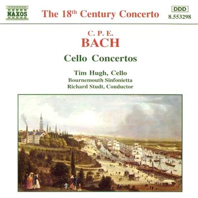 Tim Hugh BACH, C.P.E.: Cello Concertos, Wq. 170-172