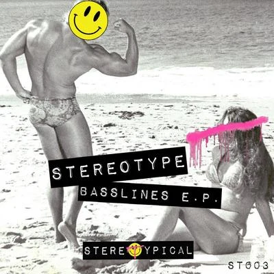 StereoType Basslines E.P.