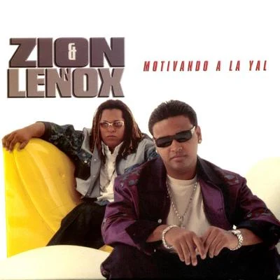 Zion &amp; Lennox Motivando a la Yal