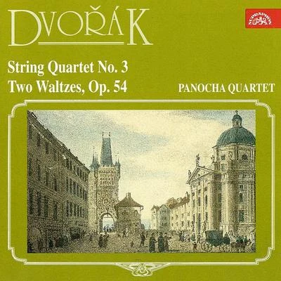 Pavel Nejtek/Panocha Quartet Dvořák: String Quartet No. 3 and Waltzes