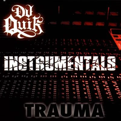 DJ Quik Trauma Instrumentals