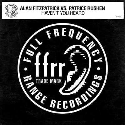 Patrice Rushen/Alan Fitzpatrick Haven't You Heard