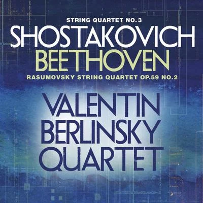 Dmitri Shostakovich Shostakovich: String Quartet No. 3 - Beethoven: Rasumovsky String Quartet, Op. 59, No. 2