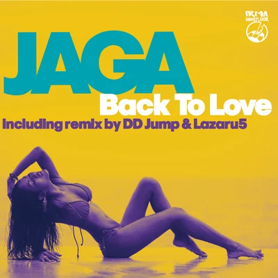 Jaga Back to Love