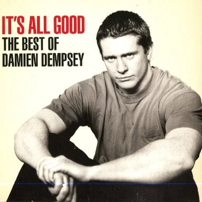 Damien Dempsey ts All Good (The Best Of) (2014)