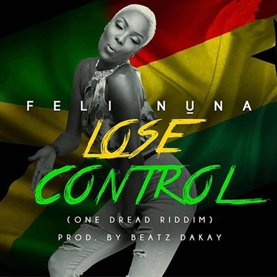 Feli Nuna Lose Control