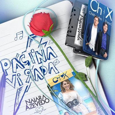 Naiara Azevedo/Chitãozinho &amp; Xororó Página Virada