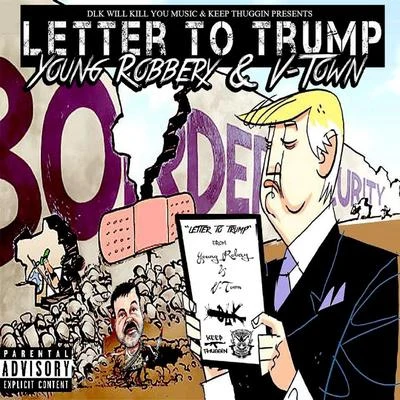 Young Robbery Letter to Trump