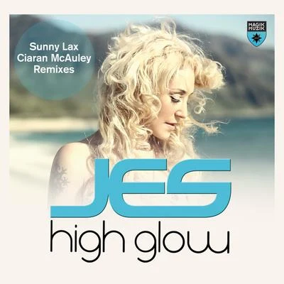 JES High Glow (Remixes)