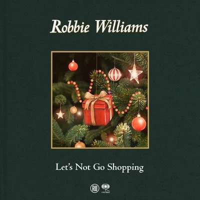 Robbie Williams Lets Not Go Shopping