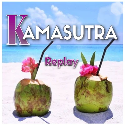 Replay kamasutra