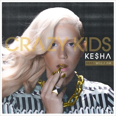 KESHA Crazy Kids