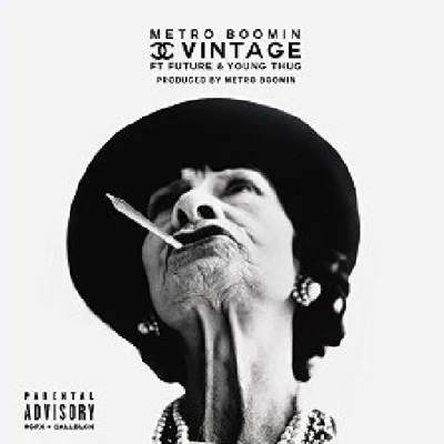 Metro Boomin Chanel Vintage (feat. Future & Young Thug) - Single