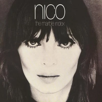 Nico The Marble Index (LP Version)