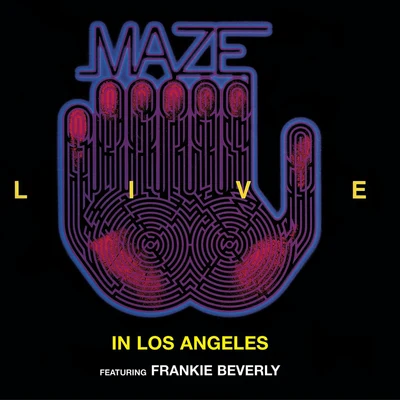 Maze Live In Los Angeles (Live)