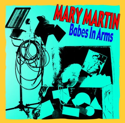 Chorus/Orchestra/Lorenz Hart/Mary Martin/Jack Cassidy/Mardi Bayne Babes In Arms