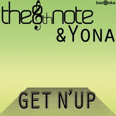 The 8th Note Get N' Up