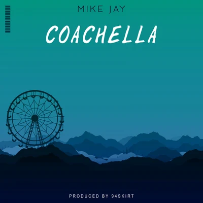 Mike Jay Coachella