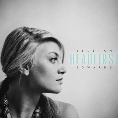 Jillian Edwards Headfirst