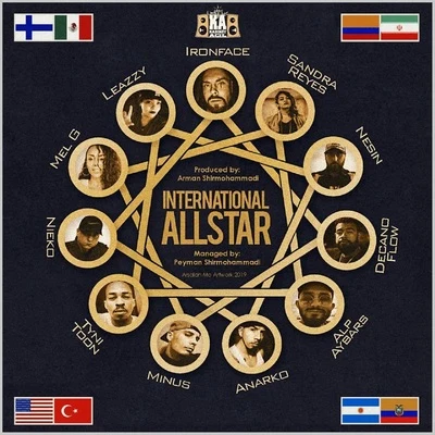 Minus/Alp Aybars/Mel G/Sandra Reyes/Decano Flow/Nesin INTERNATIONAL ALL STAR